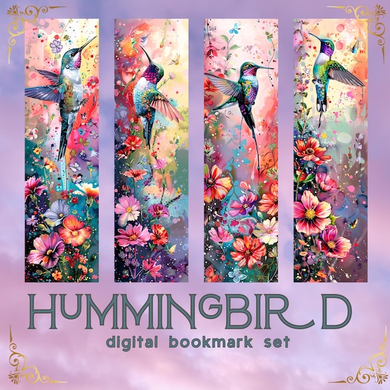 Printable Digital Bookmark Set | Hummingbirds | Floral Watercolor Aesthetic | 4 PNG Files | 2x7 Inch Nature Bookmarks | Instant Download ZIP