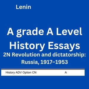 May include: A blue cover with white text that reads "AQA Lenin A grade A Level History Essays 2N Revolution and dictatorship: Russia, 1917-1953 History ADV Option CN A Stalin".