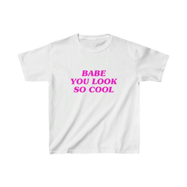 Baby du siehst so cool aus Baby T-Shirt | die 1975 inspiriert | indie | y2k