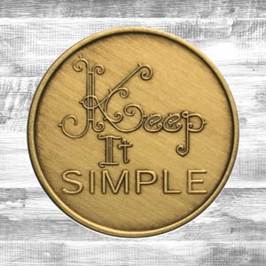 Keep It Simple Antique Bronze Coin | Alcoholics Anonymous Medallion | AA Token Chips