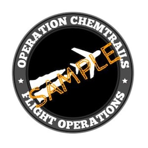 May include: Black and white circle with the text "Operation Chemtrails Flight Operations" around the edge. A white airplane is flying through the centre of the circle.