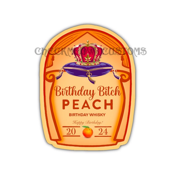 Custom Birthday Whiskey Label (Digital), Birthday Gift, Custom Gift, Party Favors, Whiskey, Crown Royal, Bottle Label, Peach, Printable