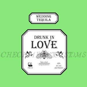 Etiquette de mariage personnalisée, Etiquette tequila, Cadeau de mariage, Cadeau tequila, Cadeau de fête, Etiquette de bouteille, Impressions pour mariage, Ivre d&#39;amour, Fête de fiançailles