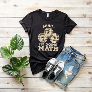 Maglietta divertente per l'allenamento con i pesi "Shhh, sto facendo matematica", regalo per gli amanti del fitness e della matematica