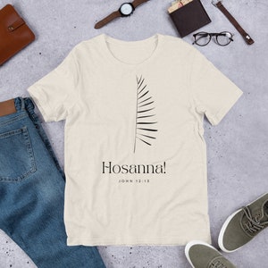 Chemise Hosanna, chemise minimaliste, chemise du dimanche des Rameaux, chemise chrétienne, chemise citation biblique, chemise écriture sainte, chemise Jean 12:13, t-shirt unisexe