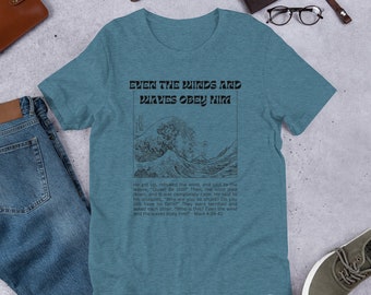 Incluso los vientos y las olas le obedecen camisa, camisa Marcos 4:39-41, camisa cristiana, camisa de versículo bíblico, camisa de onda japonesa, camiseta unisex