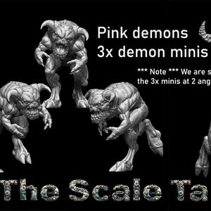 May include: Image of three pink demon miniatures in various poses. The demons have horns, sharp teeth, and muscular builds. Text on the image reads "Pink demons 3x demon minis" and "The Scale Tales."