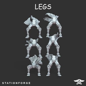 May include: Six different 3D printed robot leg designs, each with a different pose. The legs are printed in a light gray plastic and are designed for use in tabletop games or miniature painting.