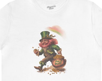 Pot of Bufff 02021 |  st. patrick day shirt,st.pattys tee,irish party tshirt,beer pup t-shirt,pinch proof,pot of gold,leprechaun,rainbow tee