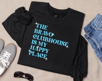 The Bravo Clubhouse Is My Happy Place SVG, Reality TV, Bravo Inspired Cut File, Clubhouse Quote PNG, Cricut Silhouette Download