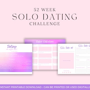Your 52-Week Solo Date Journal: A Year of Self-Love, Adventure, and Personal Growth with solo date ideas