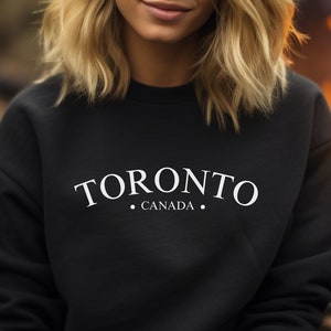 Toronto Canada Sweatshirt: Unisex Crewneck Pullover
