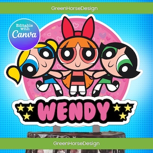 PowerPuff Girls/Topper per torta personalizzato di buon compleanno/Personalizza nome/forniture per feste/File digitale/chicas Superpoderosas/supernenas