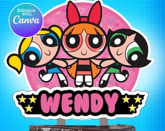 PowerPuff Girls/ Happy Birthday Custom Cake Topper / Personalize name /  party supplies / Digital File / chicas Superpoderosas/ supernenas