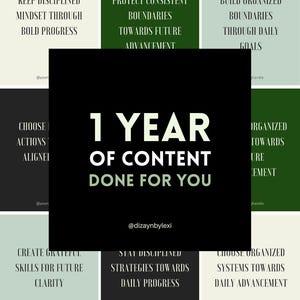 May include: A graphic with text blocks in various colors, including green, black, and cream. The central black square reads "1 YEAR OF CONTENT DONE FOR YOU." Surrounding blocks feature motivational phrases like "Keep Disciplined Mindset" and "Protect Consistent Boundaries."