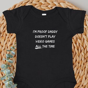 Funny Baby Onesie, Funny Baby Clothes, Baby gift, Funny Baby gift, Funny Father's Day Onesie, Gaming Humor