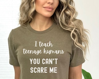 Teacher Gift, Funny Teacher Shirt, Teacher Shirt, Middle School Teacher Shirt, High School Teacher Shirt