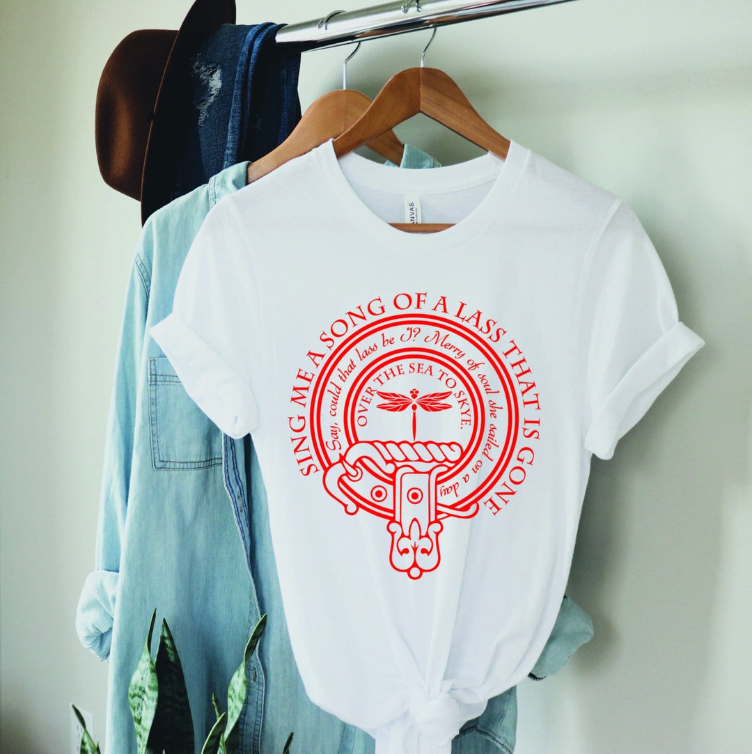 Sing Me a Song, Jamie Fraser Outlander Novel Shirt, Outlander the Skye Boat Song, Sing Me a Song