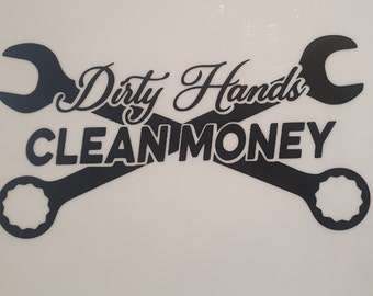 Dirty Hands Clean Money crossed spanners Digital files ONLY