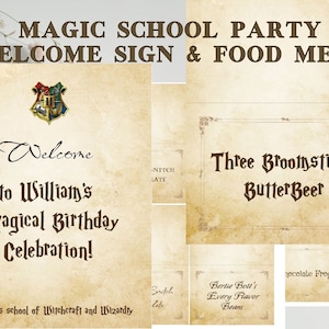 Peut inclure: Une pancarte d'accueil et un menu imprimables pour une fête d'anniversaire sur le thème d'Harry Potter. La pancarte indique "Bienvenue à la fête d'anniversaire magique de William ! Poudlard, école de sorcellerie et de magie". Le menu comprend "Bière au beurre des Trois Balais", "Tous les goûts de Bertie Crochue" et "Grenouilles en chocolat".