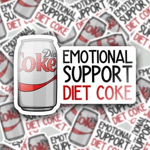 May include: A rectangular sticker featuring a silver soda can with a red stripe and the Diet Coke logo, positioned next to the black and red text that reads EMOTIONAL SUPPORT DIET COKE, set against a background of repeating identical stickers.