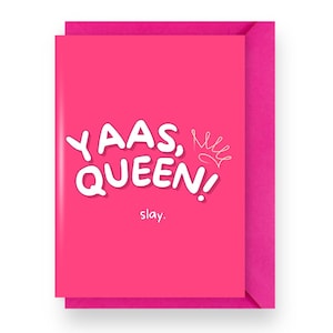 Yaas, reine ! Tuer. – Carte de voeux amusante, carte d'autonomisation, carte d'anniversaire, carte d'encouragement