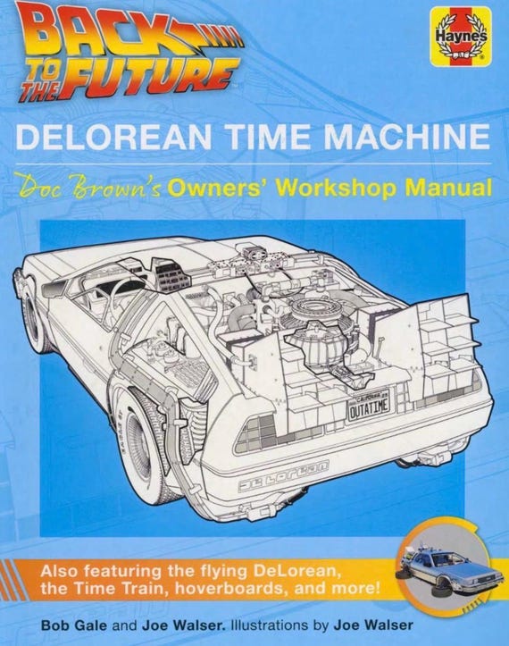 DeLorean Time Machine Owners Workshop Manual PDF | Back to the Future Digital Guide