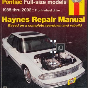 Buick Oldsmobile Pontiac 1985-2000 Haynes 19020 Full Size FWD Repair Manual Digital Manual PDF
