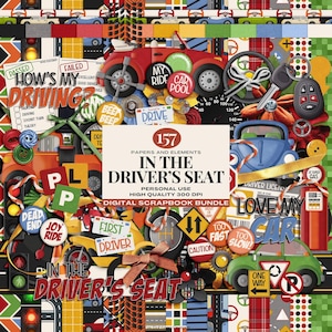 May include: A digital scrapbook bundle with a driving theme. The image features various car illustrations, road signs, and text elements like "How's My Driving?" and "In The Driver's Seat." Includes a red car, a blue car, and a yellow motorcycle.