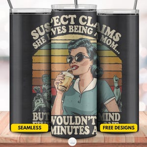 Le suspect affirme qu'il s'agit d'un emballage de verre PNG, vintage rétro, sublimation de la vie de maman, illustration de l'humour de la maternité, cadeau pour la fête des mères