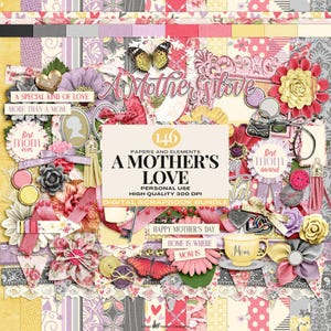Digitales Muttertags-Sammelalbum-Kit, ein Mutterliebe-Scrapbook-Bundle, Mutter-Thema, digitale Papiere und Elemente, Geschenk für sie, zum Basteln
