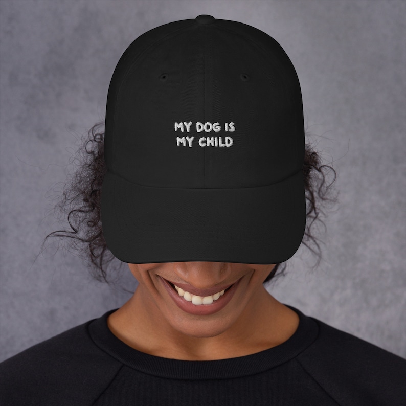 My dog is my child premium hat, premium embroidered baseball cotton hat,dog dad mom hat