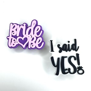 Engagement charms - bride to be shoe accessory - clog charms - I said yes clogs - hen party accessories - bachelorette - bride to be gift