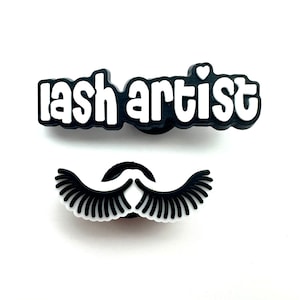 Charme de artista de cílios - acessório de sapato lash tech - charms de slogan preto e branco - ideia de presente positiva - charm de amor - acessórios de tamancos - cílios