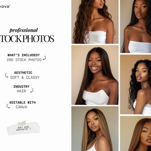 May include: A collage of six images featuring women with different hairstyles and skin tones. Each woman is wearing a white top. The text "professional STOCK PHOTOS" is at the top of the image. The text "WHAT'S INCLUDED? 200 STOCK PHOTOS" is below the images. The text "AESTHETIC SOFT & CLASSY INDUSTRY HAIR" is below the text "WHAT'S INCLUDED? 200 STOCK PHOTOS". The text "EDITABLE WITH CANVA" is below the text "AESTHETIC SOFT & CLASSY INDUSTRY HAIR". The text "SOFT GIRL AESTHETIC" is at the bottom of the image.