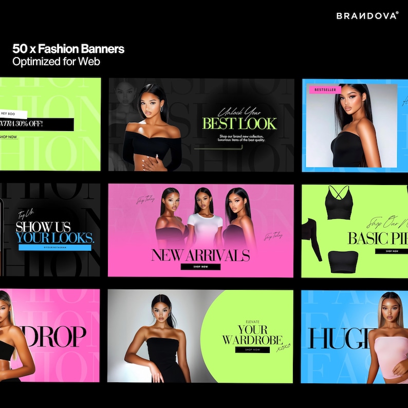 May include: A collection of colorful fashion banners with text that reads "Unlock Your Best Look", "Show Us Your Looks", "New Arrivals", "Drop", "Shop Our Basic Pieces", "Deviate Your Wardrobe", and "Huge".