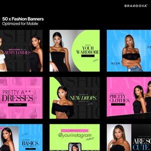 May include: A collage of nine fashion banner designs featuring models wearing various clothing items. The banners feature text such as "New Clothes Are The Best Clothes", "Elevate Your Wardrobe", "Pretty A** Dresses", "Discover Our New Drops", "Pretty Girls Deserve Pretty Clothes", "Back To Basics", and "These Clothes Are So Cute".