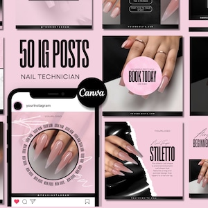 May include: 50 Instagram post templates for nail technicians. The templates feature pink and black backgrounds with images of manicured nails. The text "50 IG Posts Nail Technician" is in bold black font. The text "Canva" is in white font on a pink circle.