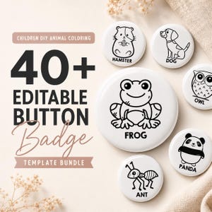 40+ Editable Children DIY Animal Coloring Button, Pin Badge Button, Doodle Animal Pins Canva Template (58mm, 2.25") (Instant Download)