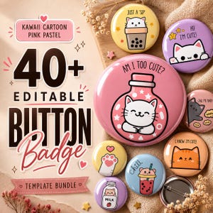40+ bewerkbare kawaii-knoppinsjabloon: motiverende woordbevestiging pinbackknopsjabloon (58 mm, 2,25") (directe download)