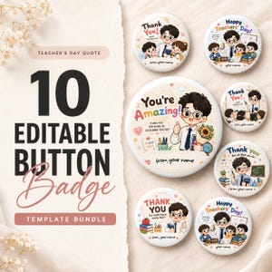 Könnte beinhalten: Ein Set aus 10 bearbeitbaren Button-Vorlagen zum Lehrertag mit Cartoon-Illustrationen von Lehrern und Schülern sowie Texten wie Thank You, Happy Teachers' Day und You're Amazing auf einem hellen Hintergrund.