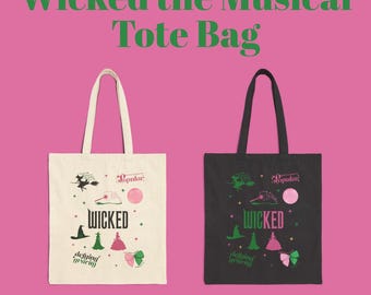 Bolsa de lona de algodón de Wicked the Musical