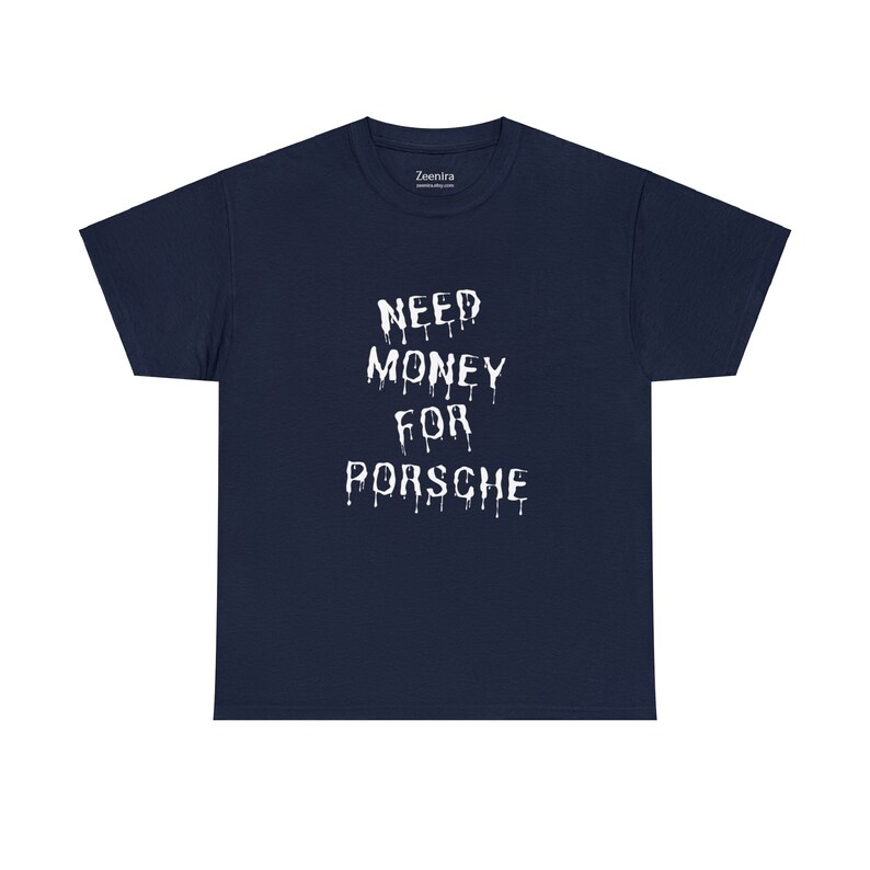 Need Money for Porsche Shirt for Porsche Lovers Tshirt for Etsy