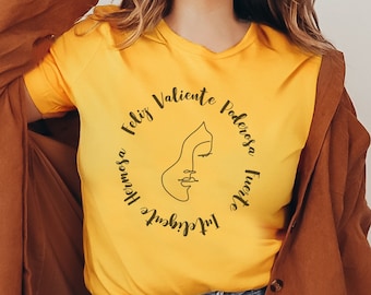 Yo Soy Mujer Latina T-Shirt: Fuerte Poderosa Tee