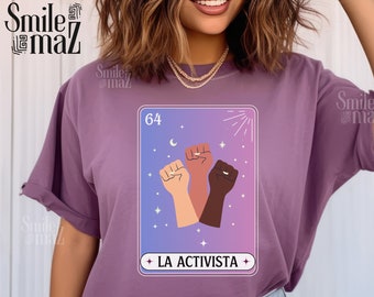 Camiseta La Activista: Camiseta de Empoderamiento Latino