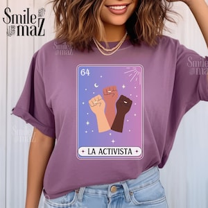 La Activista Loteria Shirt | Strong Woman Latina Empowerment , Feminist Shirt, Gift for Her , Mexican Shirt , Latina Shirt