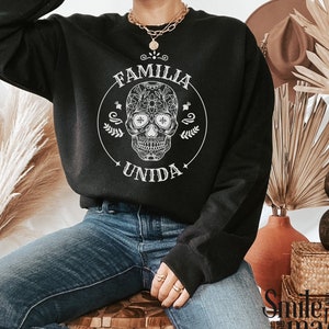 Familia Unida Calavera Sweatshirt: Latino Heritage Month