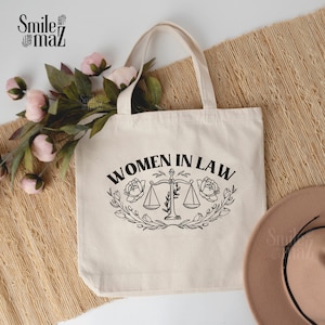 Women in Law Tote Bag | Lawyer Gift ,  Attorney Gift , Law School Graduate , Law Student Gift , Paralegal Gifts , Pass the Bar