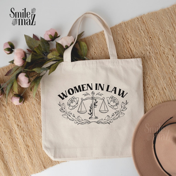 Women in Law Tote Bag | Lawyer Gift ,  Attorney Gift , Law School Graduate , Law Student Gift , Paralegal Gifts , Pass the Bar