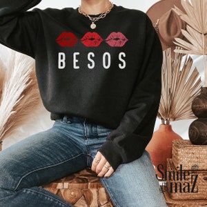 Besos Sweatshirt | Bilingual Shirt , Latina Sweatshirts , Latina Sweaters Latino Owned business, Otoño Latino Heritage Month